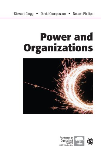 Power and Organizations (Foundations for Organizational Science (Paperback))
